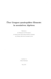 Über Gruppen quasiregulärer Elemente in assoziativen Algebren [PhD thesis]