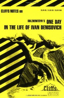 One Day in the Life of Ivan Denisovitch (Cliffs Notes)