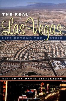 The Real Las Vegas: Life Beyond the Strip    