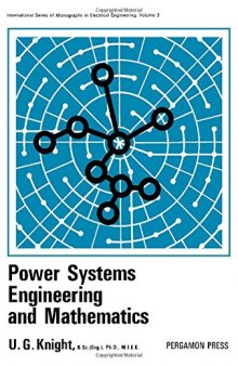 Power Systems Engineering and Mathematics