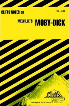 Melville's Moby Dick (Cliffs Notes)