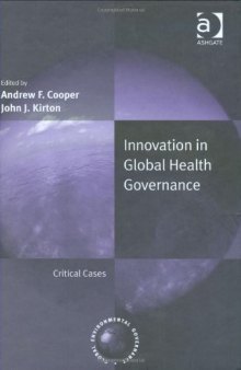 Innovation in Global Health Governance 