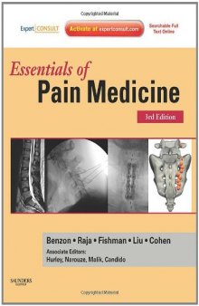 Essentials of Pain Medicine: Expert Consult - Online and Print, Third Edition    