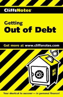 Getting Out of Debt (Cliffs Notes)  