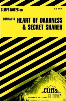 Heart of darkness & The secret sharer: notes