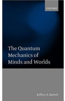 The quantum mechanics of minds and worlds