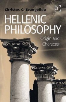 Hellenic Philosophy: Origin And Character