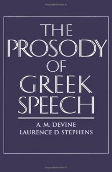 The Prosody of Greek Speech