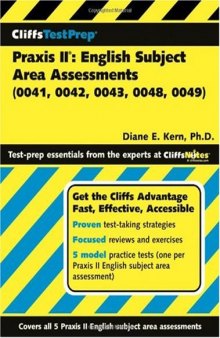 CliffsTestPrep Praxis II: English Subject Area Assessments 0041, 0042, 0043, 0048, 0049 