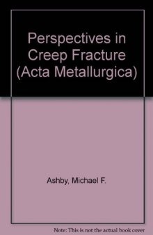 Perspectives in Creep Fracture