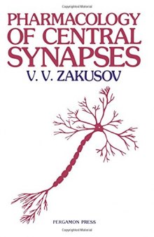 Pharmacology of Central Synapses