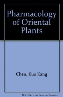 Pharmacology of Oriental Plants. Proceedings of the First International Pharmacological Meeting, Stockholm, 22–25 August, 1961
