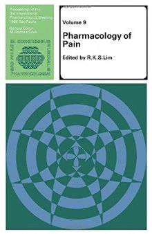 Pharmacology of Pain. Proceedings of The First International Pharmacological Meeting, Stockholm, 22–25 August, 1961