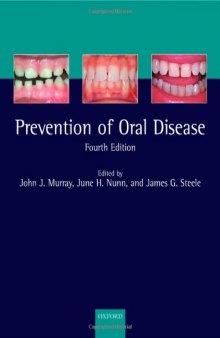 The prevention of oral disease  