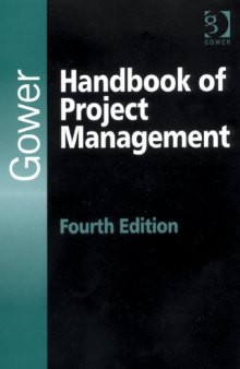 Gower Handbook of Project Management, 4th Edition