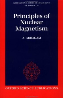 The principles of nuclear magnetism