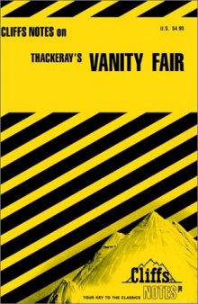 Cliffsnotes Vanity Fair (Cliffs Notes)