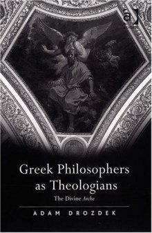 Greek Philosophers as Theologians