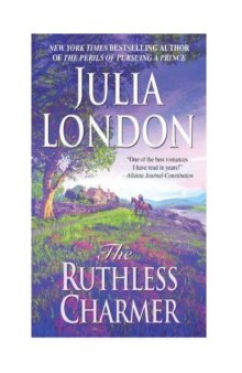 The Ruthless Charmer (The Rogues of Regent Street, Book 2)