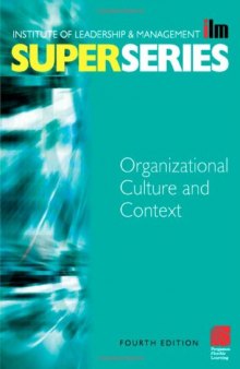 Organisational Culture and Context Super Series (ILM Super Series) (ILM Super Series)