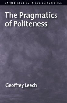 The Pragmatics of Politeness