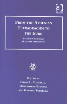 From the Athenian tetradrachm to the euro