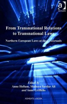From transnational relations to transnational laws : northern European laws at the crossroads