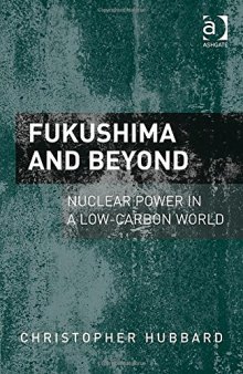 Fukushima and Beyond: Nuclear Power in a Low-Carbon World