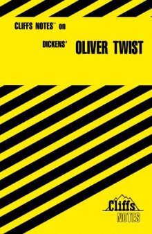 Cliffs notes on Dickens' Oliver Twist