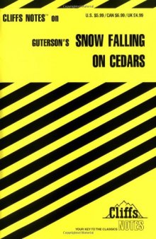 Cliffs Notes on Guterson's Snow Falling on Cedars