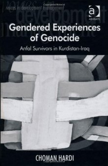 Gendered Experiences of Genocide (Voices in Development Management)