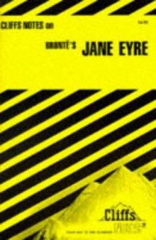 Brontë'a Jane Eyre: Cliffs notes