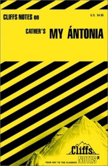 Cather's My Antonia (Cliff Notes)