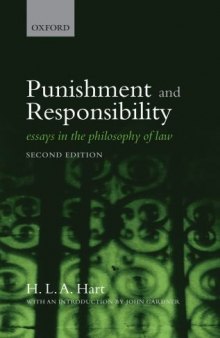 Punishment and Responsibility: Essays in the Philosophy of Law, 2° Edition  
