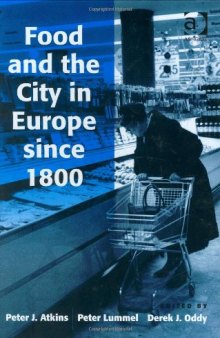 Food and the City in Europe since 1800
