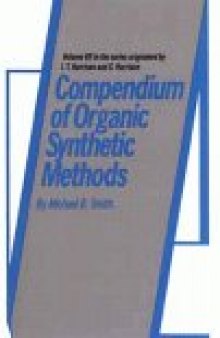 Volume 7, Compendium of Organic Synthetic Methods
