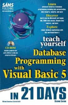 Teach Yourself Database Programming With Visual Basic 5 in 21 Days (Second Edition)