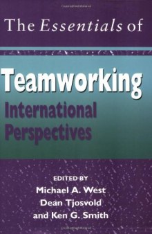 The Essentials of Teamworking: International Perspectives