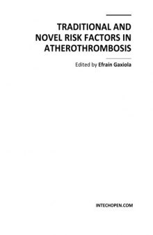 Traditional and Novel Risk Factors in Atherothrombosis