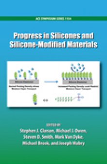 Progress in Silicones and Silicone-Modified Materials