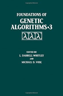 The Third Workshop on Foundations of Genetic Algorithms : held July 31 through August 2, 1994, in Estes Park, Colorado
