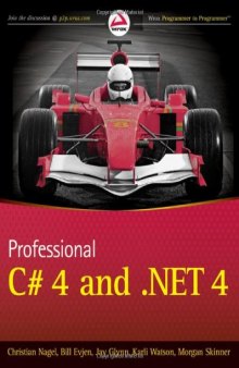 Professional C# 4 and .NET 4 (Wrox Programmer to Programmer)