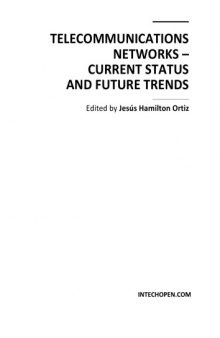 Telecommunications networks : current status and future trends