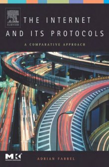 The Internet And Its Protocols, A Comparative Approach