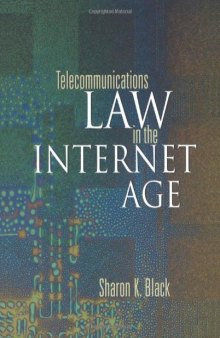 Telecommunications law in the Internet age