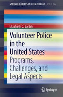 Volunteer Police in the United States: Programs, Challenges, and Legal Aspects