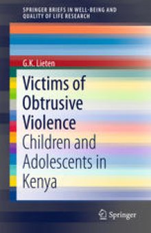 Victims of Obtrusive Violence: Children and Adolescents in Kenya