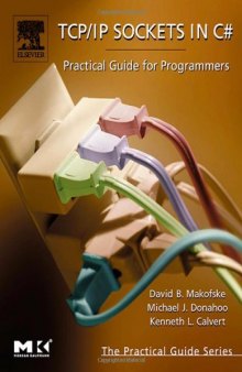 TCP/IP Sockets in C#: Practical Guide for Programmers