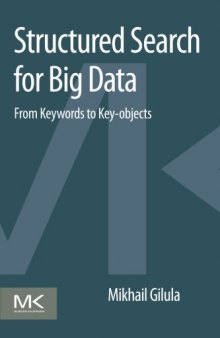 Structured search for big data : from keywords to key-objects
