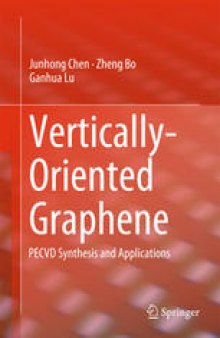 Vertically-Oriented Graphene: PECVD Synthesis and Applications